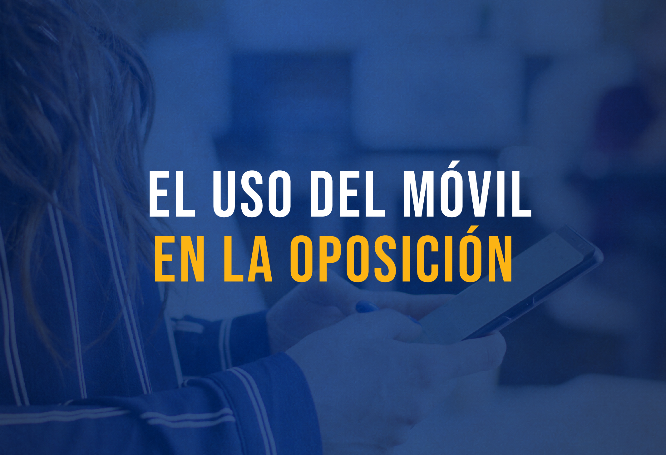 Uso del móvil